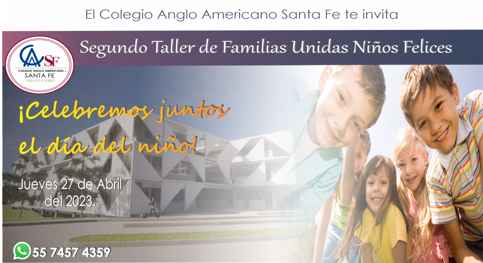 Segundo Taller Familias Unidas, Celebración del Día del Niño 
